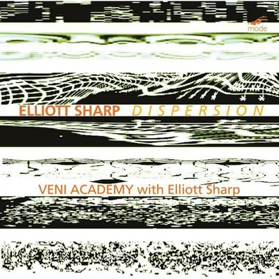 MOD-CD-305 Veni Academy Elliott Sharp: Dispersion CD NEW