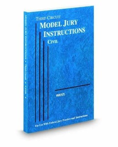 Model Civil Jury Instructions : For the District Courts of the Third