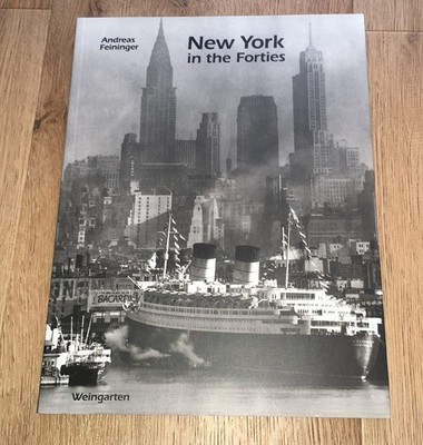 New York in the Forties, Andreas Feininger, Buch Weingarten Verlag Softcover DE