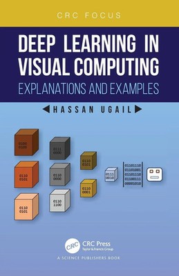 Hassan Ugail | Deep Learning in Visual Computing | Taschenbuch | Englisch (2022)