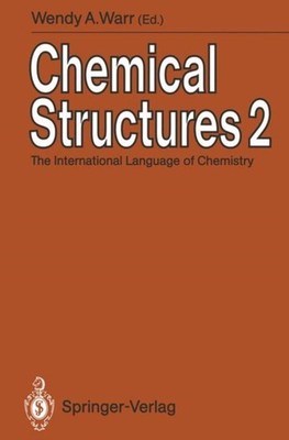 Warr - Chemical Structures 2   The International Language of Chemistry - X555z
