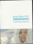 UNIKKAUSIVUT TRANSMETTRE NOS HISTOIRES SHARE OUR STORIES  COFFRET  6 DVD INUIT
