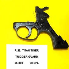 FIE Titan Tiger .38 Special  Trigger Hammer  springs Trigger Guard ITEM # 25-860