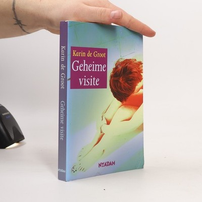 Geheime visite  |  Karin de Groot