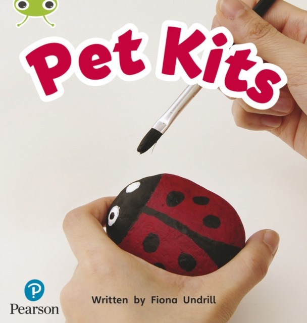 Bug Club Phonics - Phase 2 Unit 4: Pet Kits by Fiona Undrill (Paperback Book)