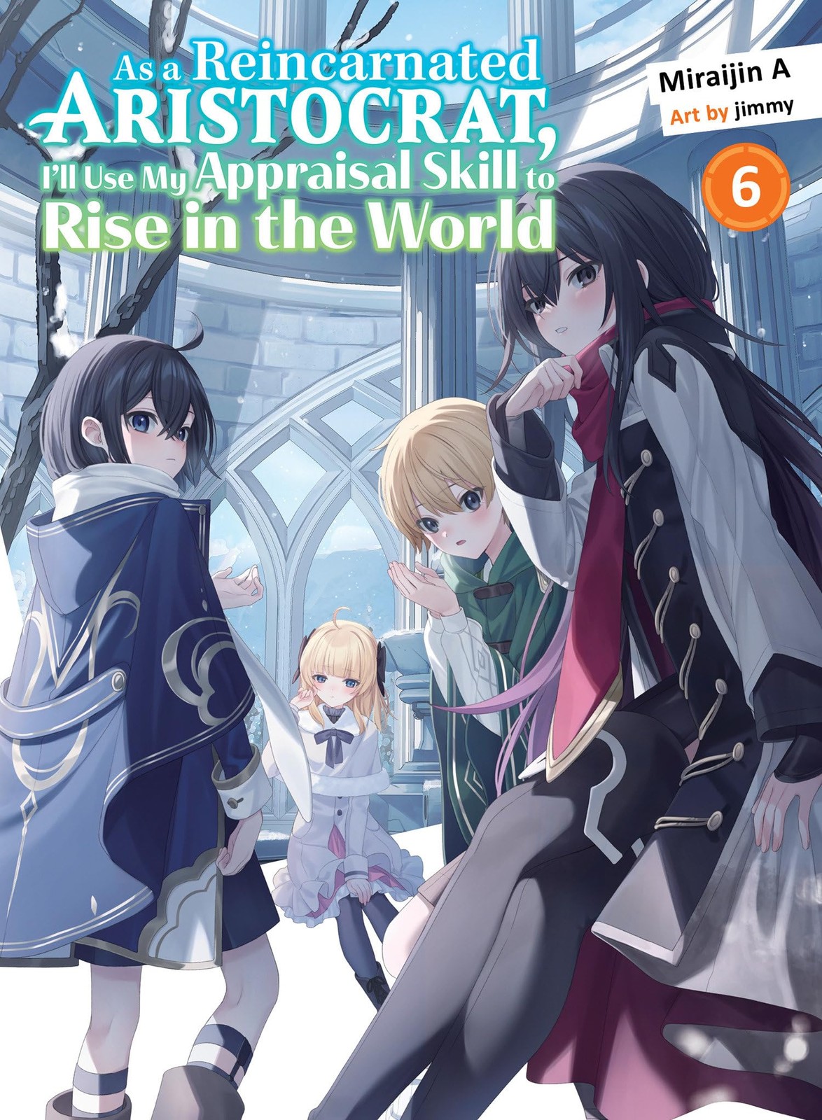 As a Reincarnated Aristocrat, I'll Use My Appraisal Skill to Rise in the World - Image 5