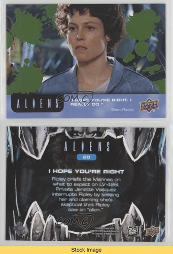 2018 Aliens Movie Alien Blood Ellen Ripley I Hope You're Right #20 READ ...