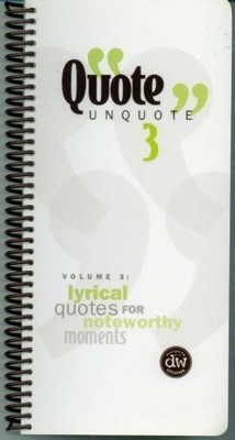 QUOTE UNQUOTE 3 (VOLUME 3: LYRICAL QUOTES FOR NOTEWORTHY By Erin Trimble *VG+*