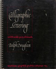 Calligraphic Lettering with Wide Pen & Brush