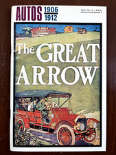 Autos 1906-1912 - The Great Arrow-Soft Cover Book of Automobile Ads, 1972 pub.