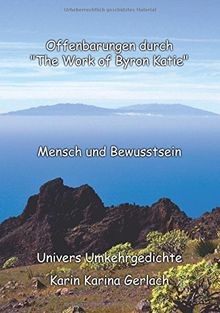 Offenbarungen durch The Work of Byron Katie: Mensch un... | Buch | Zustand gut