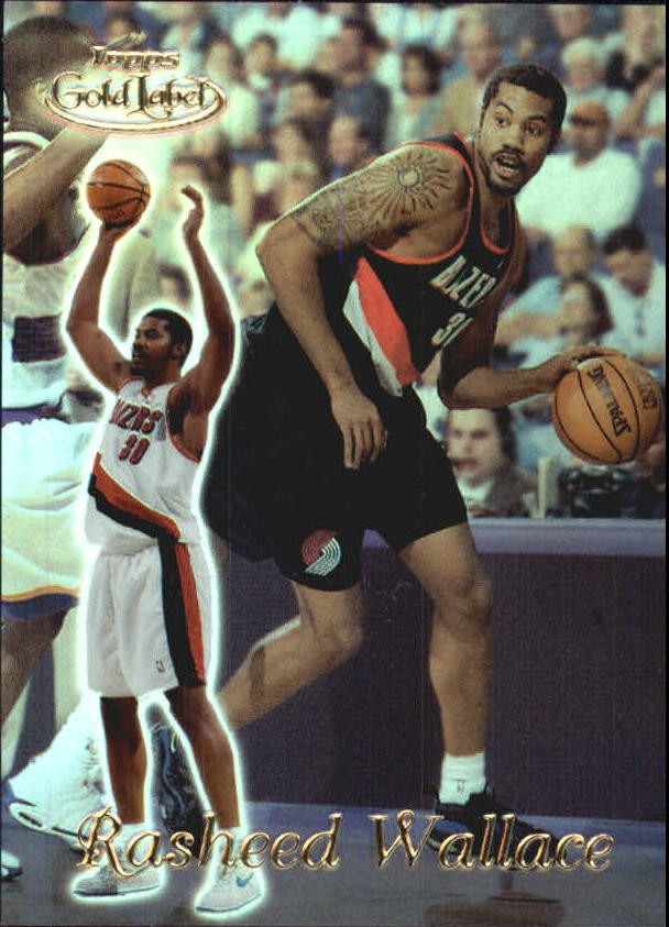 1999-00 Topps Gold Label Class 1 #50 Rasheed Wallace - BSK