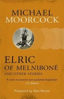 Elric Of Melniboné And Other Stories | Michael Moorcock | Taschenbuch | Englisch