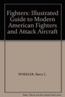 An Illustrated Guide to Modern American Fighters and Attack Aircraft (Ill - Good