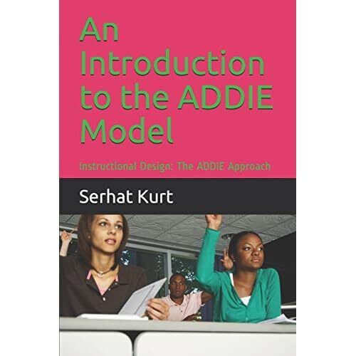 Eine Einführung in das Addie-Modell: Lehrdesign - Taschenbuch NEU Kurt, Se - Bild 1 von 2