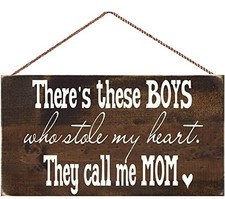 New Wooden Signs There's These Boys Who Stole My Heart, They Call Me Mom