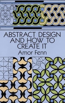 Abstract Design and How to Create i..., Maxfield, Marga