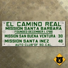 El Camino Real Mission Santa Barbara California ACSC highway road sign 17x7