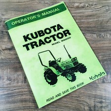 Kubota Model B8200 Tractor Operators Owners Manual New Print Maintenance Diesel