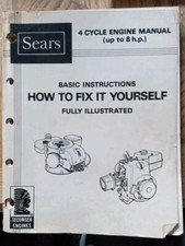 Sears Tecumseh Engines Manual 4 Cycle Manual up to 8 H.p. How to fix it yourself