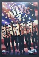 Super Troopers 3 signed photo Jay Kevin Steve Erik Paul 12"x18" coa ACG