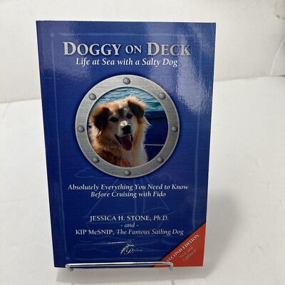 Doggy on Deck - Life at Sea with a Salty Dog, Signed By Author