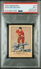 1951 PARKHURST #63 ALEX DELVECCHIO PSA 1 AUTO 10