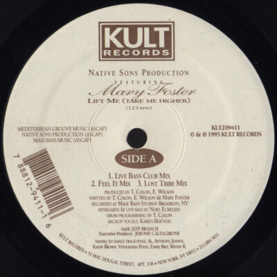 Native Sons Productions Featuring Mary Foster - Lift Me (Take Me Higher) (12'') (