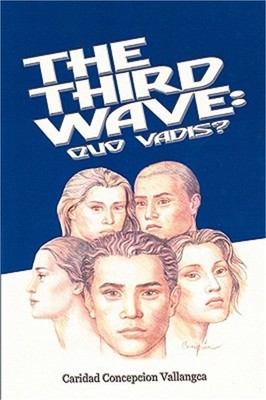 The Third Wave: Quo Vadis? (Paperback or Softback)