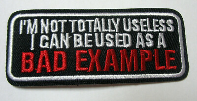 Bad Example Aufnäher Patch  Motorcycle Biker 