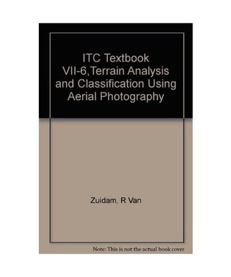ITC Textbook of Photo-Interpretation, Vol. 7: Terr