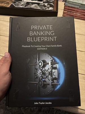 Jake Jacobs Private Banking Blueprint Playbook Create Your Own Family Bank