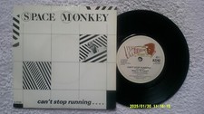 Space Monkey - Can't Stop Running   - 7" Vinyl Single