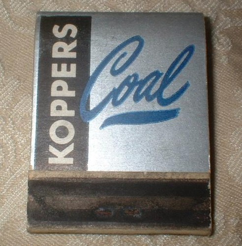 OLD ADVERTISING MATCHBOOK KOPPERS COAL ~PITTSBURGH PENNSYLVANIA KOPPERSTOWN WV