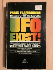 UFO Exist! by Paris Flammonde (1977 Mass Market Paperback) Age of Flying Saucers