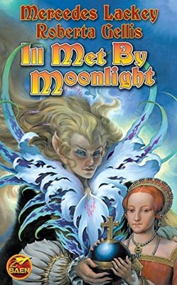 Ill Met by Moonlight (Scepter'd Isle)