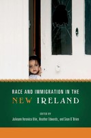 Race And Immigration In The New Ireland Julieann Veronica Ulin (U. A.) Buch 2013
