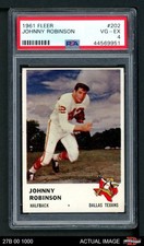 1961 Fleer #202 Johnny Robinson Texans (Chiefs) RC HOF LSU PSA 4 - VG/EX