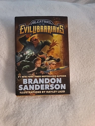 Alcatraz vs. the Evil Librarians by Brandon Sanderson [Hardcover 2016] NEW
