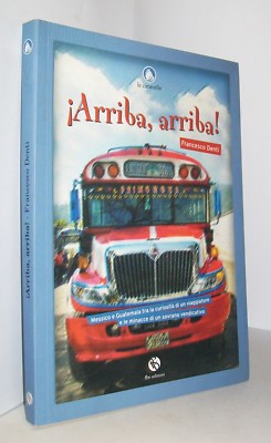 Arriba, Arriba Francesco Zähne - Januar 2006 - ( Fbe Editionen) - Buch Neu