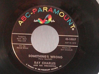 Ray Charles,ABC/Par.10557''Something's Wrong''US,7'' 45,1964 R&B classic,Mint