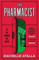 The Pharmacist | The Most Gripping And Unforgettable Debut | Rachelle Atalla