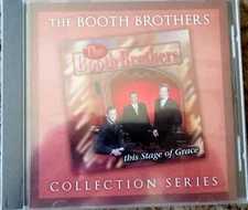 THE BOOTH BROTHERS - This Stage of Grace (Collection Series CD,  2014)