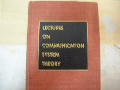 Lectures on Communication System Theory