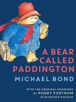 A Bear Called Paddington | Michael Bond | Buch | Paddington | Gebunden | 2023