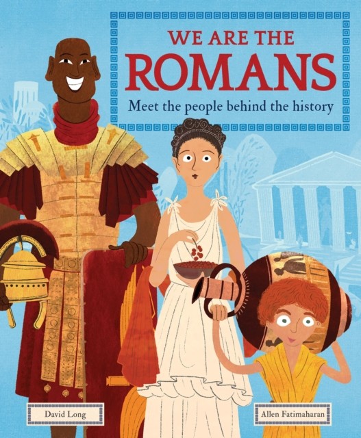 We Are the Romans: Meet the People Behind the History-David Long - Image 4