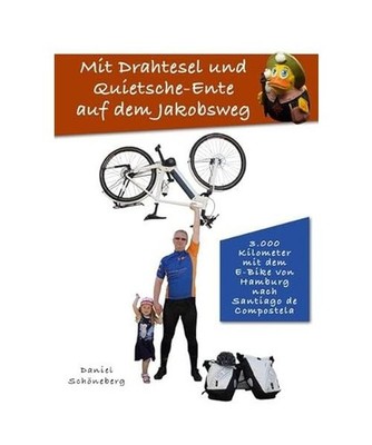 Mit Drahtesel und Quietsche-Ente auf dem Jakobsweg: 3.000 Kilometer mit der E-Bi