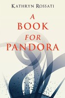 A Book For Pandora Kathryn Rossati Taschenbuch Kartoniert / Broschiert Englisch