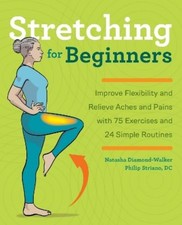 Natasha Diamond-Walker Philip Stri Stretching for Beginn (Paperback) (UK IMPORT)