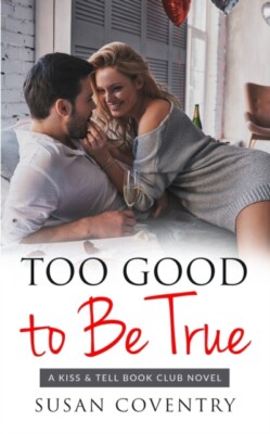 Coventry - Too Good to Be True  An Older Woman Younger Man Romance - N - X555z